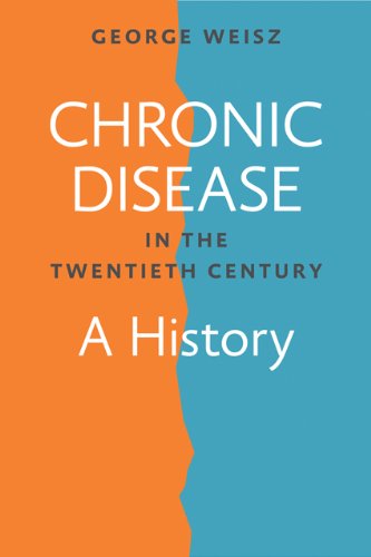 Coperta cărții "Chronic Disease in the Twentieth Century, A History" de autor necunoscut