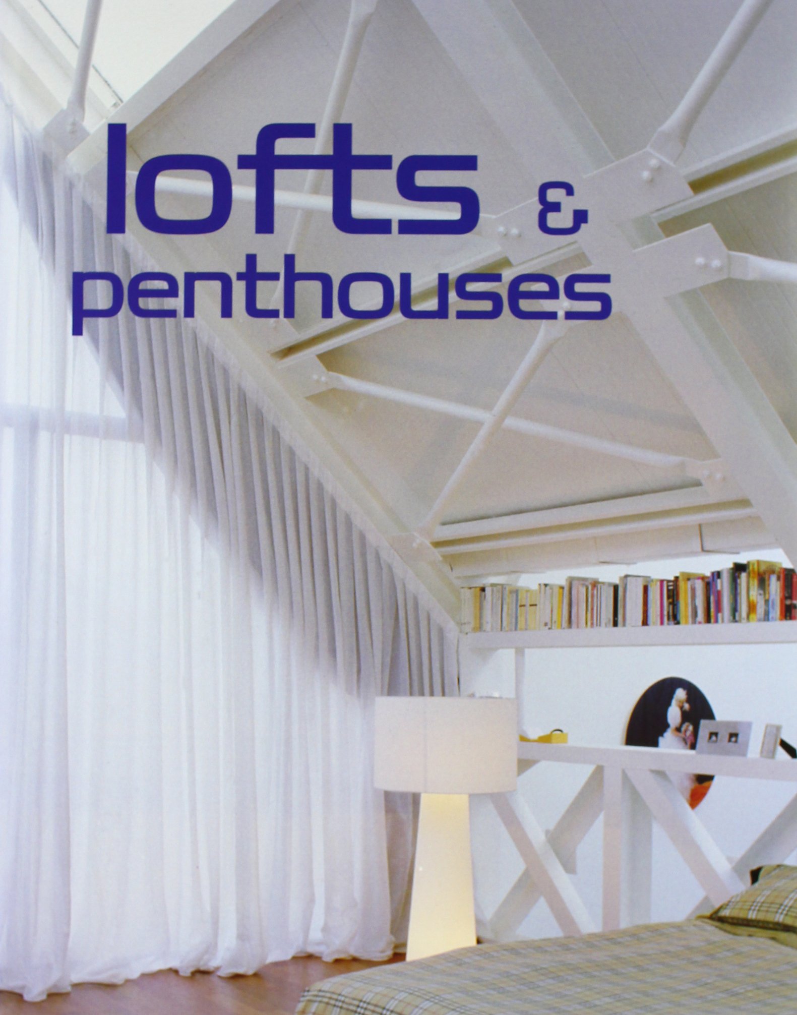 Coperta cărții "Lofts &amp; Penthouses" de autor necunoscut