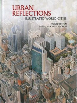 Coperta cărții "Urban Reflections: Illustrated World Cities" de autor necunoscut