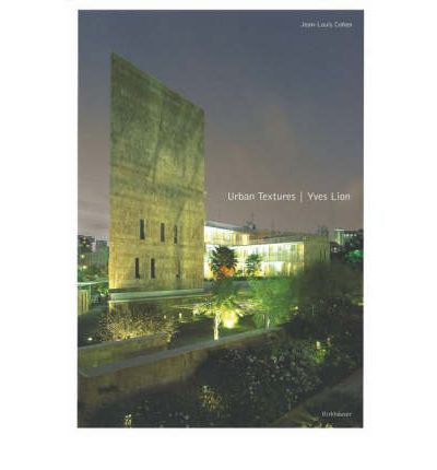 Coperta cărții "Urban Textures  Yves Lion" de autor necunoscut