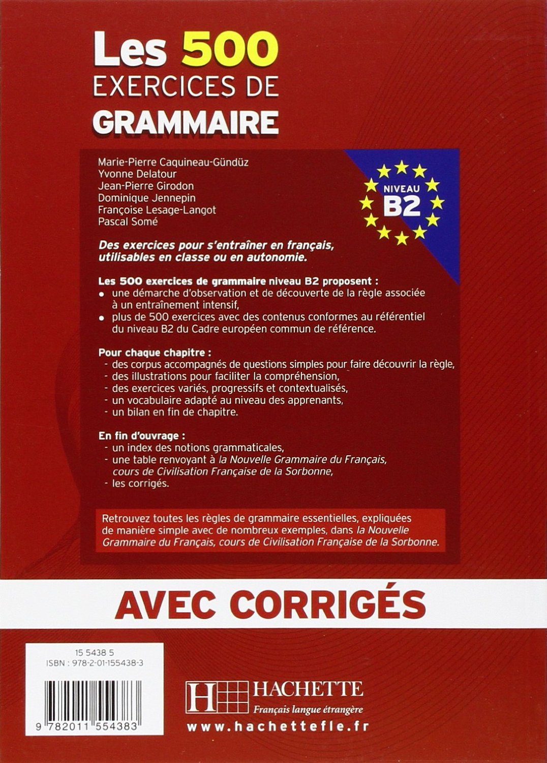 Coperta cărții "Les 500 exercices de Grammaire Niveau B2 : Avec corrig&amp;#233;s" de autor necunoscut