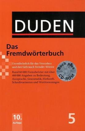 Coperta cărții "Duden 05. Das Fremdw&amp;#246;rterbuch. Buch und CD-ROM" de autor necunoscut