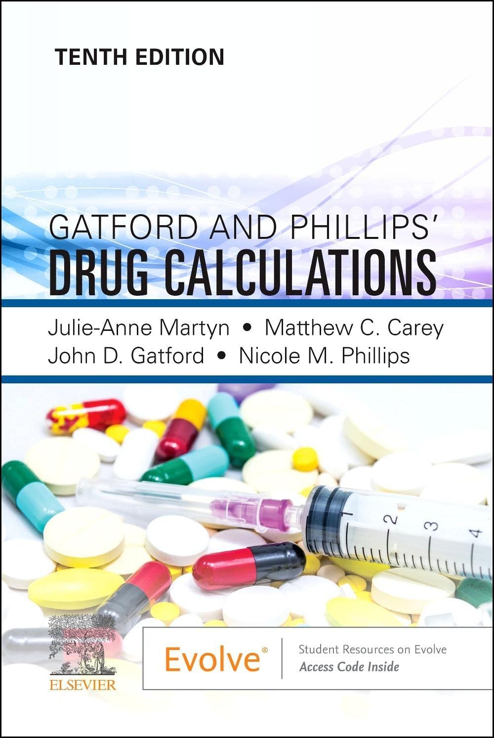 Coperta cărții "Gatford and Phillips&#039; Drug Calculations" de autor necunoscut
