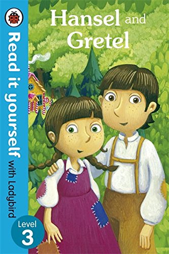 Coperta cărții "Hansel and Gretel - Read it yourself with Ladybird: Level 3" de autor necunoscut