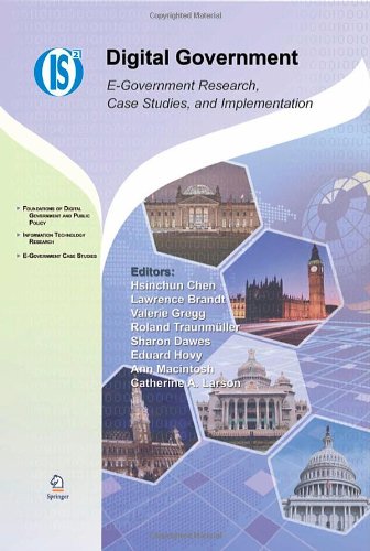 Coperta cărții "Digital Government: E-Government Research, Case Studies, and Implementation (Integrated Series in Information Systems)" de autor necunoscut