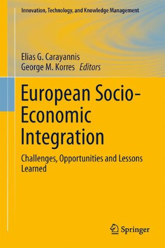 Coperta cărții "European Socio-Economic Integration: Challenges, Opportunities and Lessons Learned (Innovation, Technology, and Knowledge Management)" de autor necunoscut