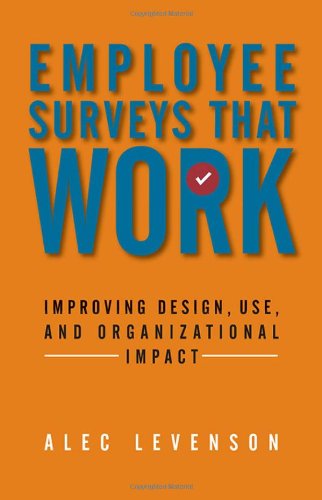 Coperta cărții "Employee Surveys That Work: Improving Design, Use, and Organizational Impact" de autor necunoscut