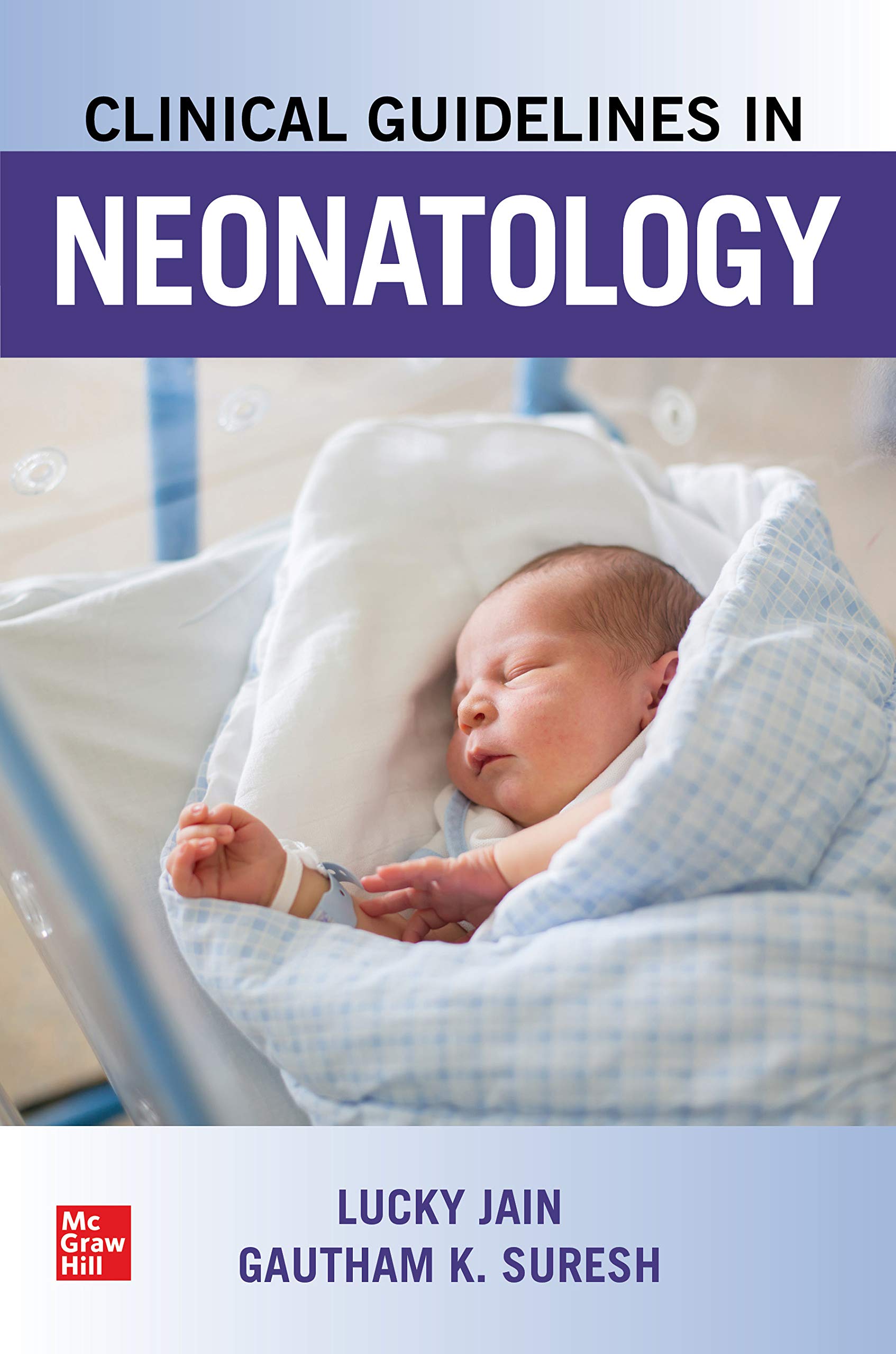 Coperta cărții "Clinical Guidelines in Neonatology" de autor necunoscut