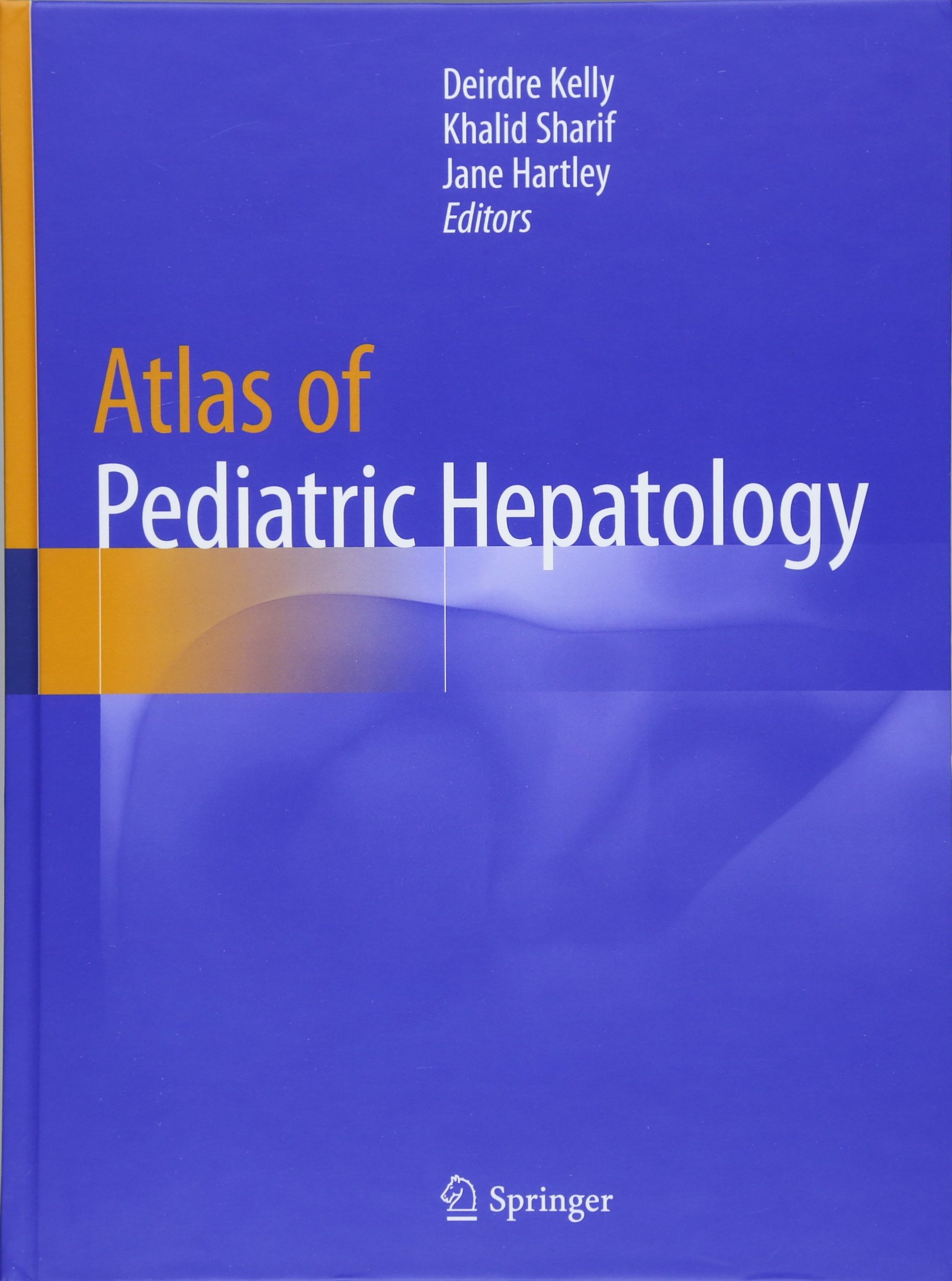 Coperta cărții "Atlas of Pediatric Hepatology" de autor necunoscut