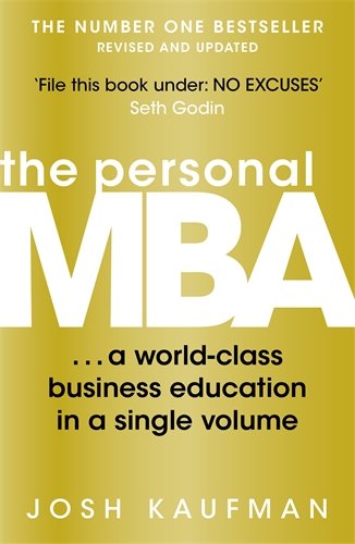 Coperta cărții "The Personal MBA: A World-Class Business Education in a Single Volume" de autor necunoscut