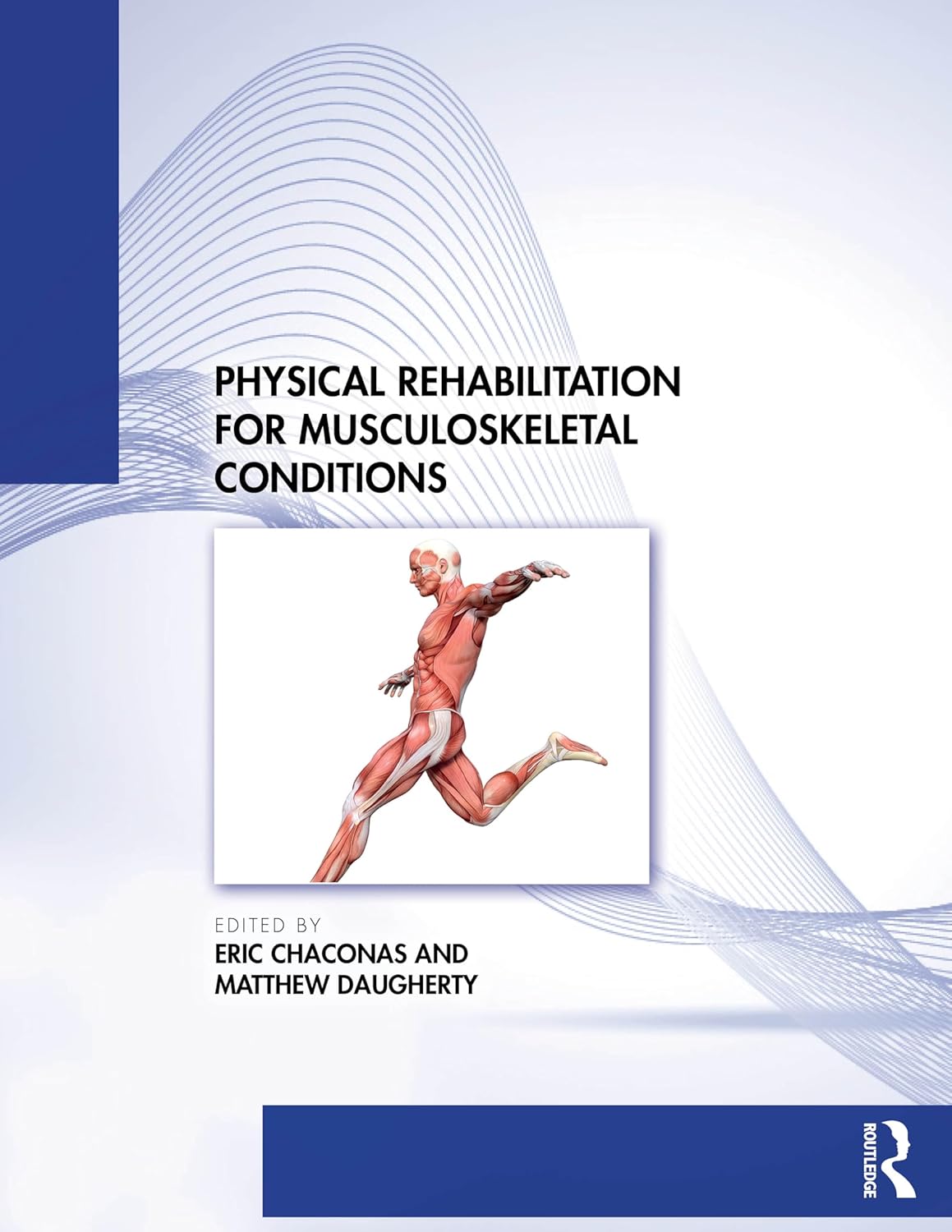 Coperta cărții "Physical Rehabilitation for Musculoskeletal Conditions" de autor necunoscut