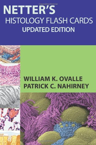 Coperta cărții "Netter&#039;s Histology Flash Cards, Updated Edition" de autor necunoscut