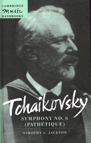 Coperta cărții "Tchaikovsky: Symphony No. 6 (Path&amp;#233;tique) (Cambridge Music Handbooks)" de autor necunoscut