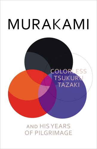 Coperta cărții "Colorless Tsukuru Tazaki and His Years of Pilgrimage" de autor necunoscut