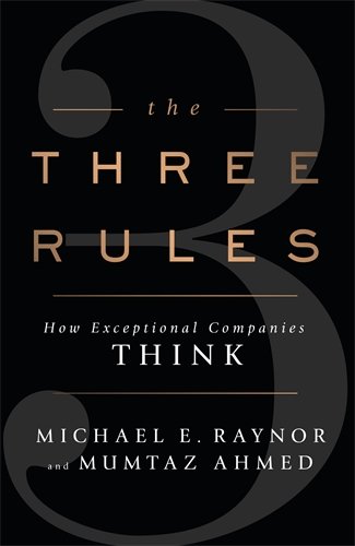 Coperta cărții "The Three Rules: How Exceptional Companies Think" de autor necunoscut
