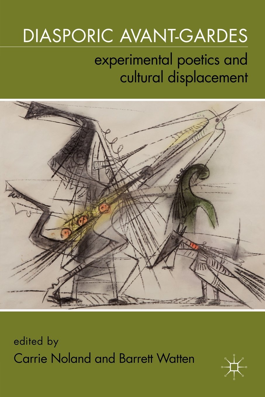Coperta cărții "Diasporic Avant-Gardes: Experimental Poetics and Cultural Displacement" de autor necunoscut