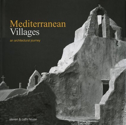 Coperta cărții "Mediterranean Villages: An Architectural Journey" de autor necunoscut