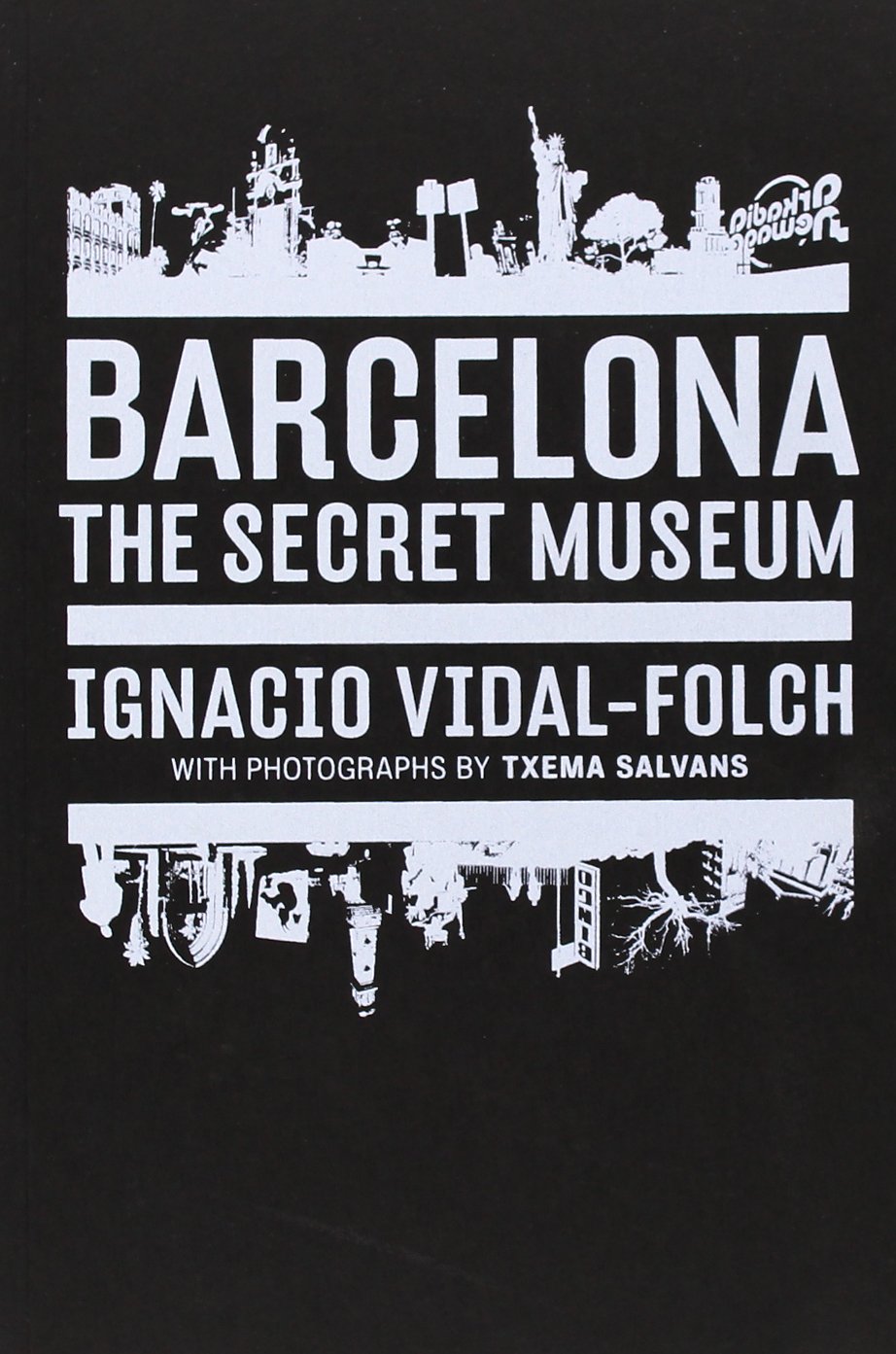 Coperta cărții "Barcelona: Secret Museum" de autor necunoscut