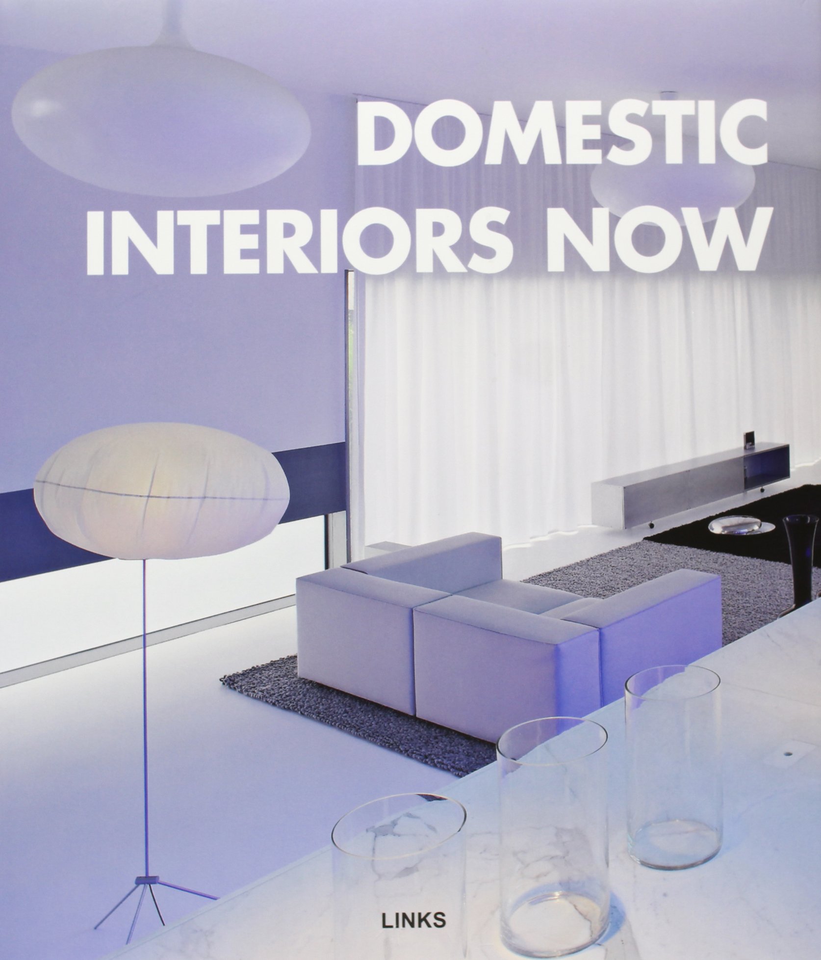 Coperta cărții "Domestic Interiors Now" de autor necunoscut