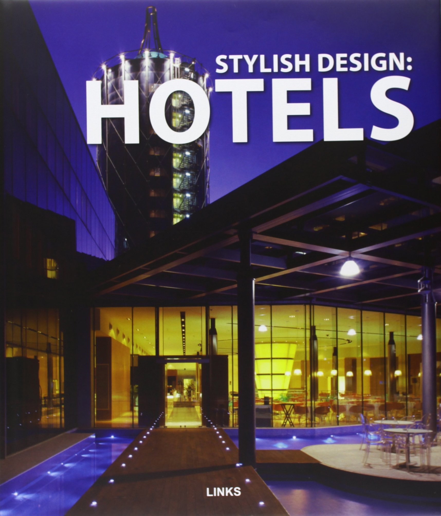 Coperta cărții "Stylish Hotel Design" de autor necunoscut