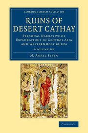 Coperta cărții "Ruins of Desert Cathay 2 Volume Set: Personal Narrative of Explorations in Central Asia and Westernmost China (Cambridge Library Collection - Archaeology)" de autor necunoscut