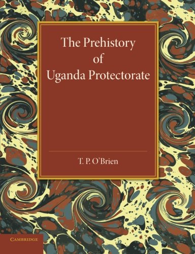 Coperta cărții "The Prehistory of Uganda Protectorate" de autor necunoscut