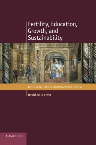 Coperta cărții "Fertility, Education, Growth, and Sustainability (The CICSE Lectures in Growth and Development)" de autor necunoscut