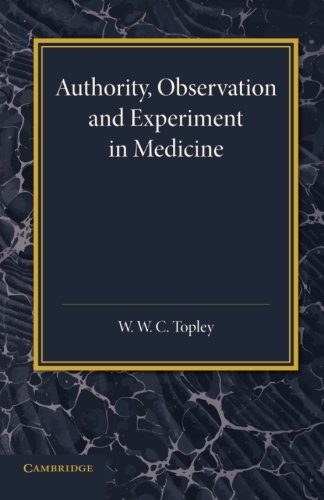 Coperta cărții "Authority, Observation and Experiment in Medicine: The Linacre Lecture 1940" de autor necunoscut