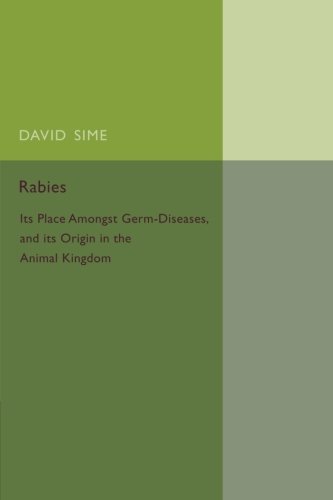 Coperta cărții "Rabies: Its Place amongst Germ-Diseases and its Origin in the Animal Kingdom" de autor necunoscut