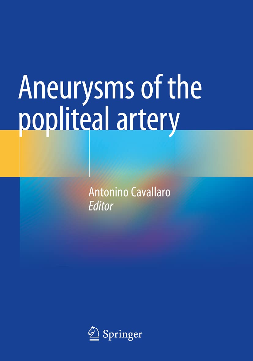 Coperta cărții "Aneurysms of the Popliteal Artery" de autor necunoscut