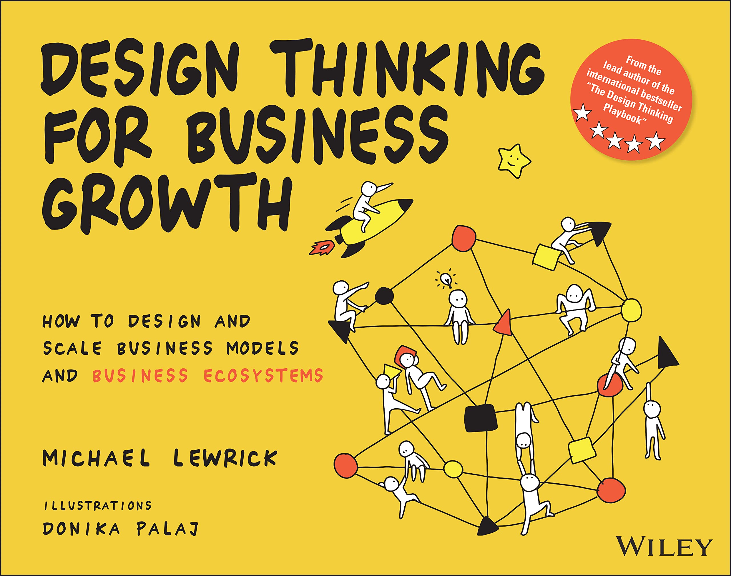 Coperta cărții "Design Thinking for Business Growth: How to Design and Scale Business Models and Business Ecosystems" de autor necunoscut