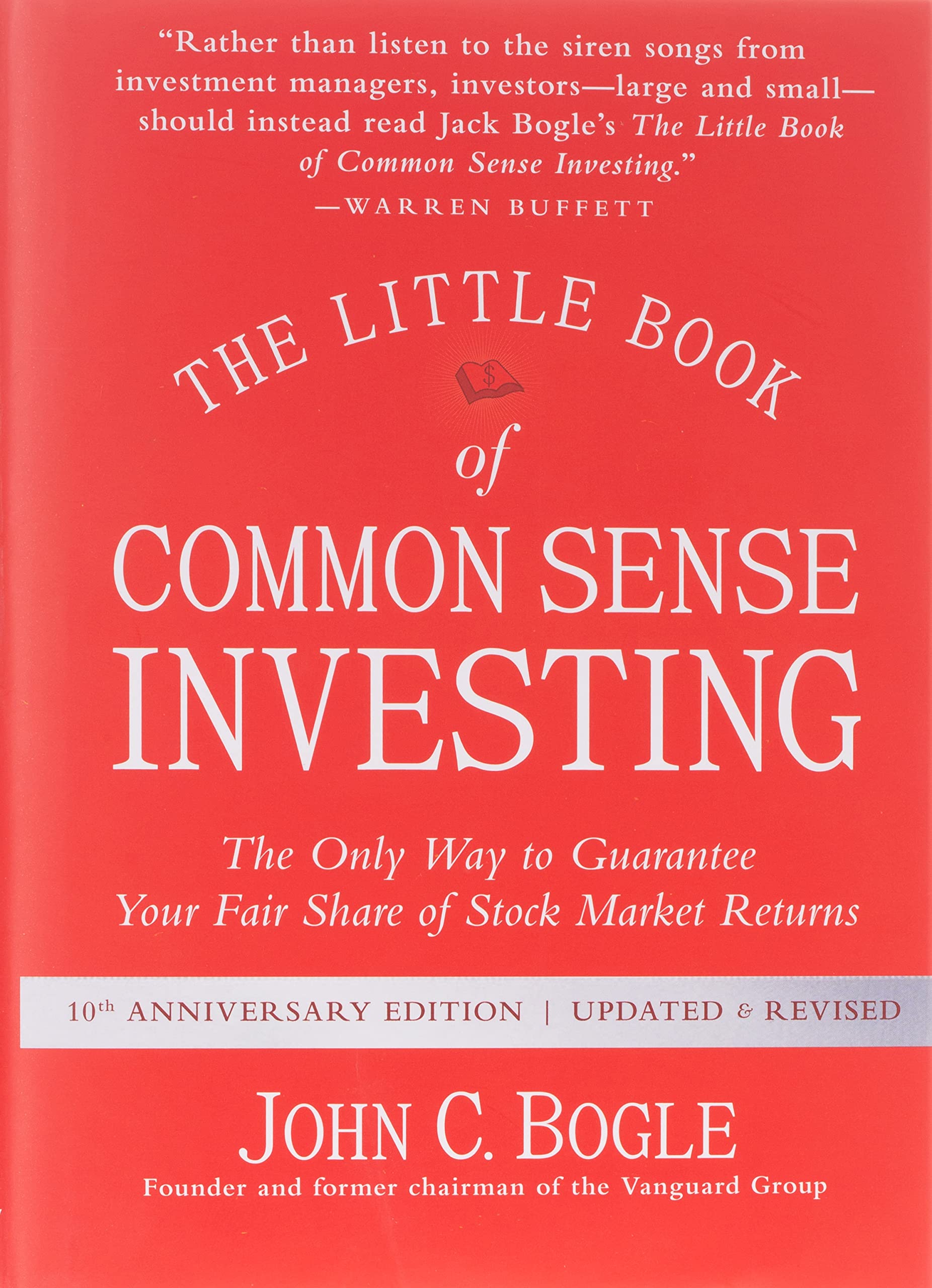 Coperta cărții "The Little Book of Common Sense Investing: The Only Way to Guarantee Your Fair Share of Stock Market Returns" de autor necunoscut