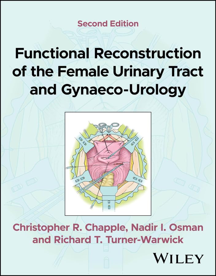 Coperta cărții "Functional Reconstruction of the Female Urinary Tract and Gynaeco-Urology, 2nd Edition" de autor necunoscut