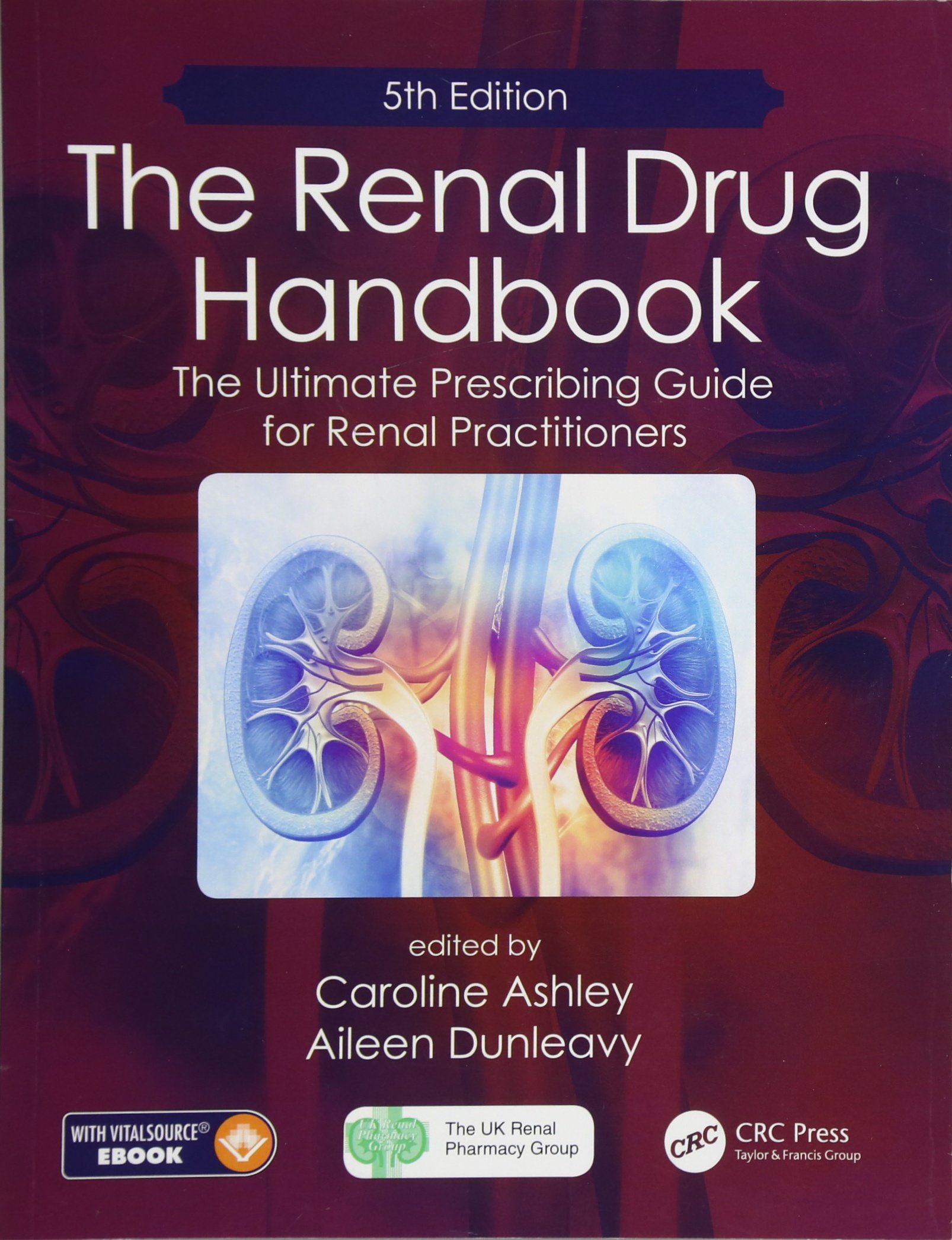 Coperta cărții "The Renal Drug Handbook: The Ultimate Prescribing Guide for Renal Practitioners, 5th Edition" de autor necunoscut