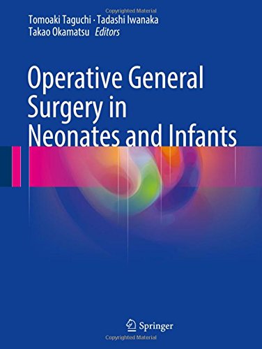 Coperta cărții "Operative General Surgery in Neonates and Infants" de autor necunoscut