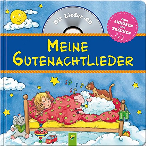 Coperta cărții "Meine Gutenachtlieder: Mit Lieder-CD. Alle Lieder gesungen und instrumental" de autor necunoscut