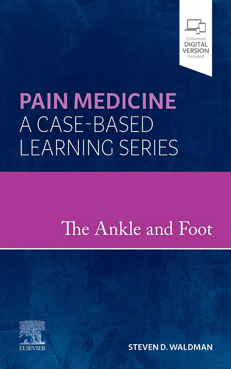 Coperta cărții "The Ankle and Foot: Pain Medicine: A Case-Based Learning Series" de autor necunoscut