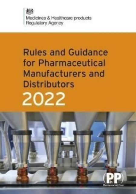 Coperta cărții "Rules and Guidance for Pharmaceutical Manufacturers and Distributors (Orange Guide) 2022" de autor necunoscut