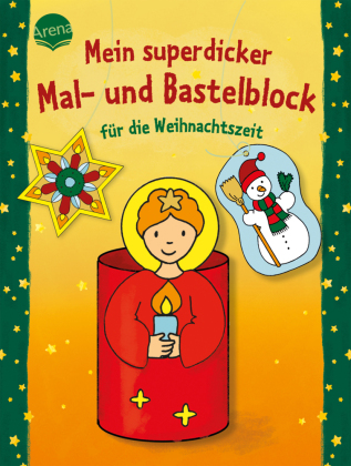 Coperta cărții "Mein superdicker Mal- und Bastelblock fur die Weihnachtszeit" de autor necunoscut