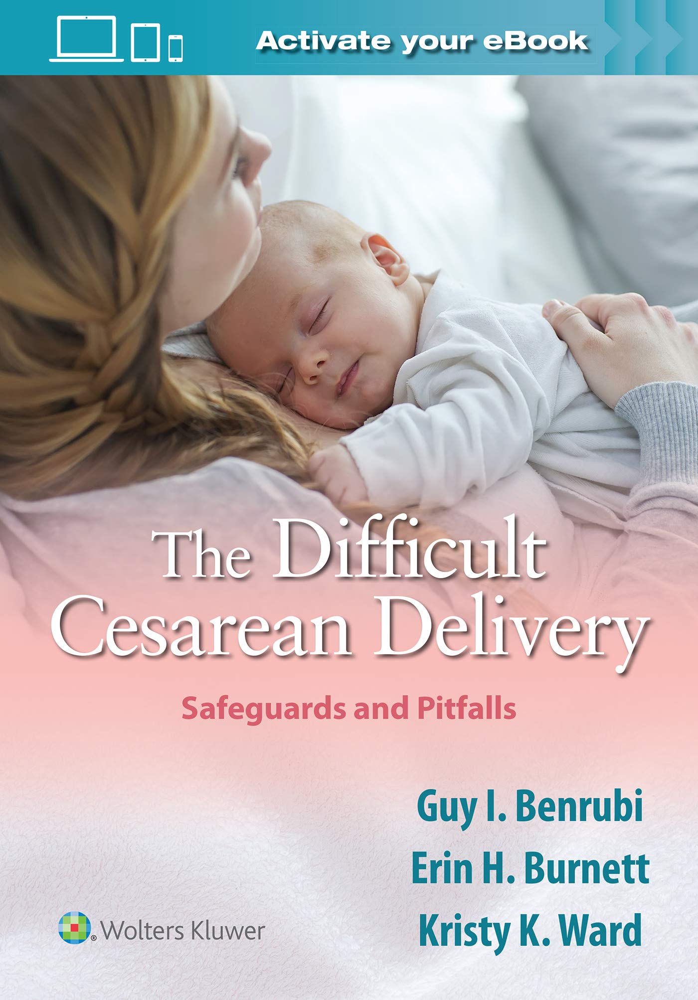 Coperta cărții "The Difficult Cesarean Delivery: Safeguards and Pitfalls" de autor necunoscut