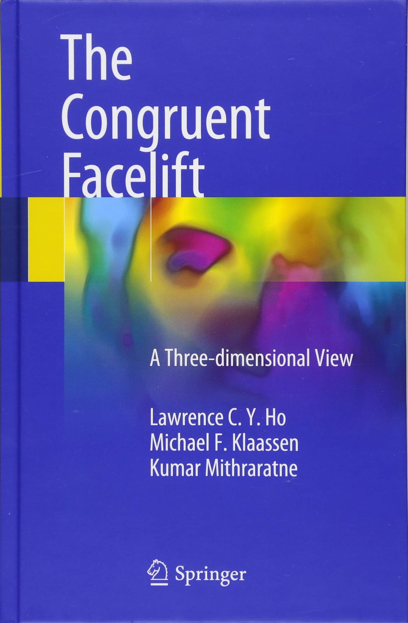 Coperta cărții "The Congruent Facelift: A Three-dimensional View" de autor necunoscut
