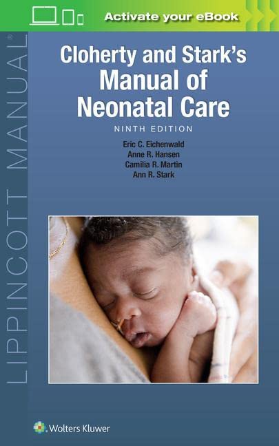Coperta cărții "Cloherty and Stark&amp;#146;s Manual of Neonatal Care" de autor necunoscut