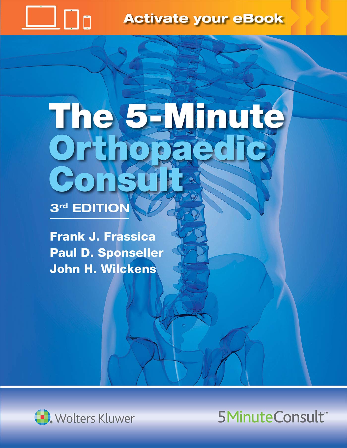 Coperta cărții "The 5 Minute Orthopaedic Consult" de autor necunoscut