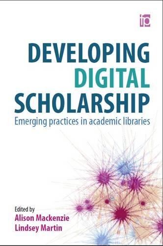 Coperta cărții "Developing Digital Scholarship: Emerging practices in academic libraries" de autor necunoscut