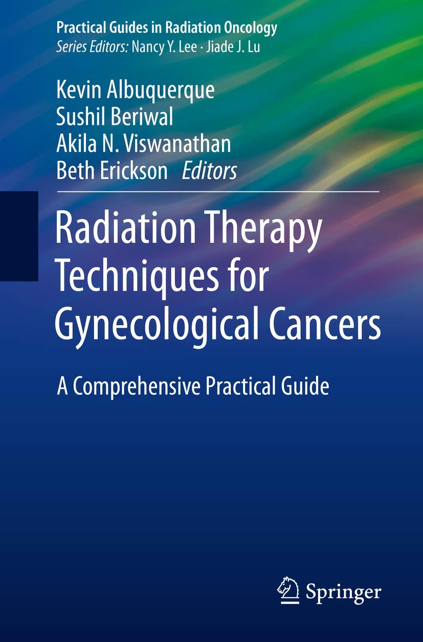 Coperta cărții "Radiation Therapy Techniques for Gynecological Cancers: A Comprehensive Practical Guide" de autor necunoscut