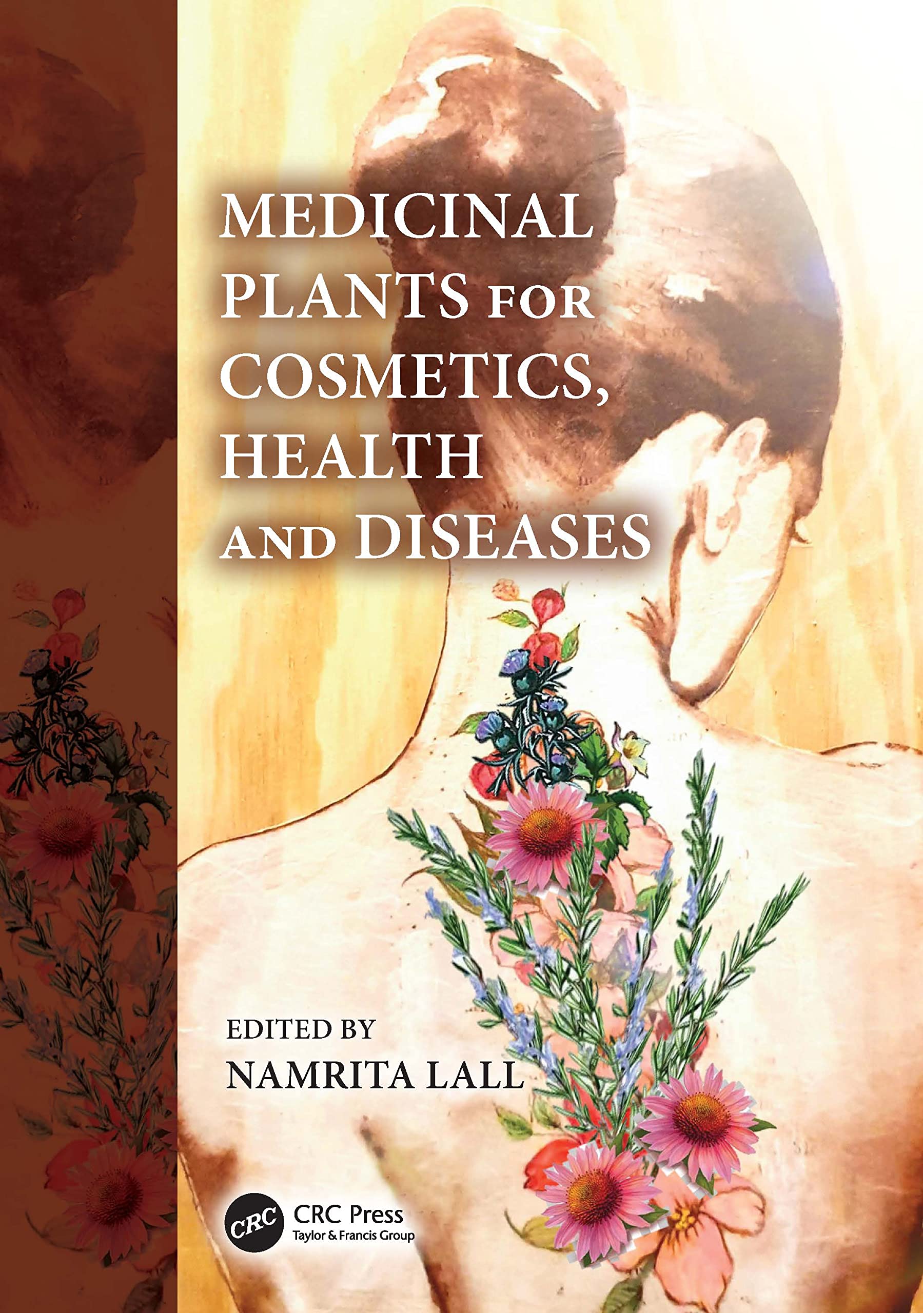 Coperta cărții "Medicinal Plants for Cosmetics, Health and Diseases" de autor necunoscut
