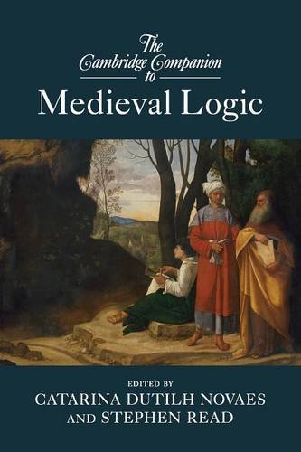 Coperta cărții "The Cambridge Companion to Medieval Logic (Cambridge Companions to Philosophy)" de autor necunoscut