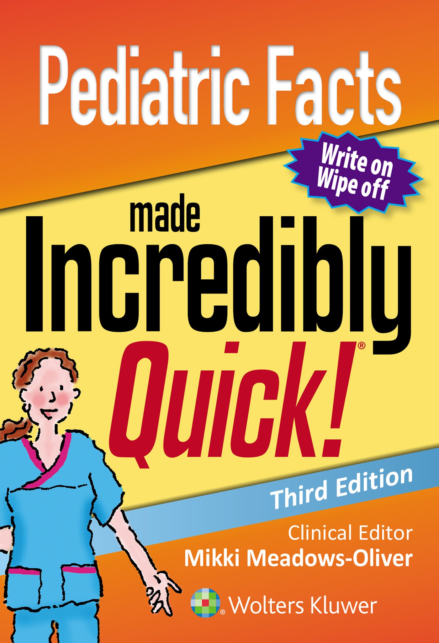 Coperta cărții "Pediatric Facts Made Incredibly Quick (Incredibly Easy! Series (R))" de autor necunoscut