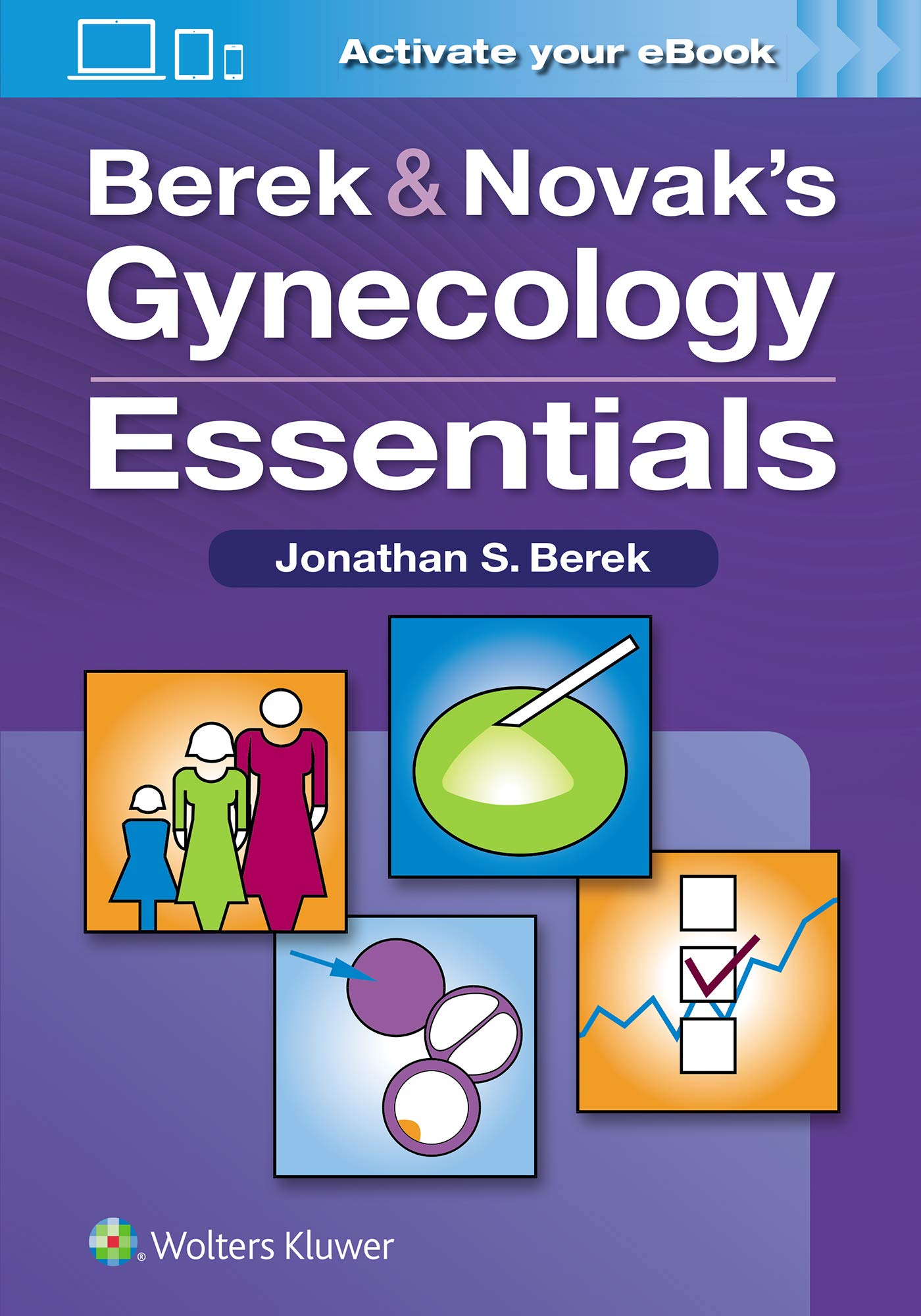 Coperta cărții "Berek &amp; Novak&amp;#146;s Gynecology Essentials, First edition" de autor necunoscut
