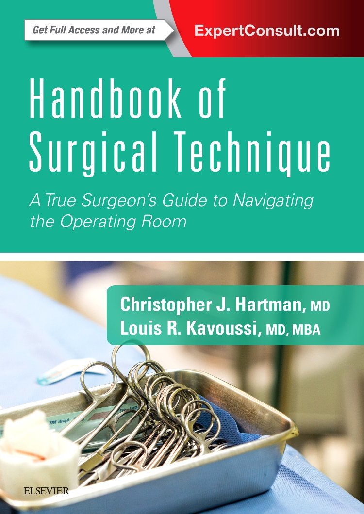 Coperta cărții "Handbook of Surgical Technique: A True Surgeon&#039;s Guide to Navigating the Operating Room, 1e" de autor necunoscut